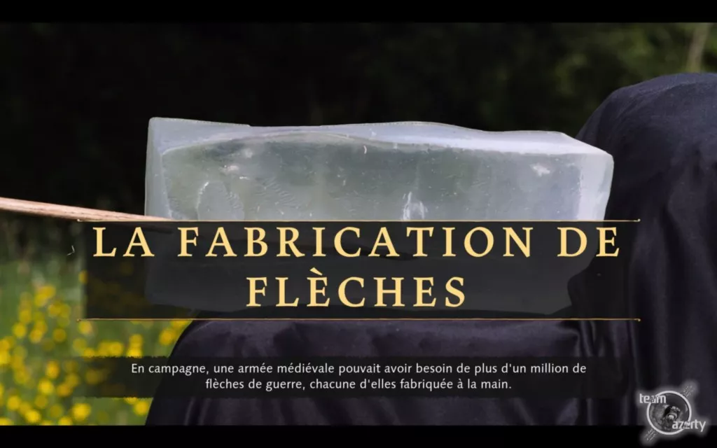 La fabrication de flèches.