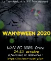 Serez vous là pour la WAN'Oween 2020 ?