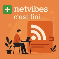 Netvibes c'est fini, il ne reviendra plus !