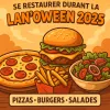 Se restaurer durant la LAN'Oween 2025 Se restaurer durant la LAN'Oween 2025