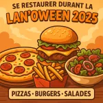 Se restaurer durant la LAN'Oween 2025