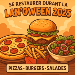 Se restaurer durant la LAN&#039;Oween 2025