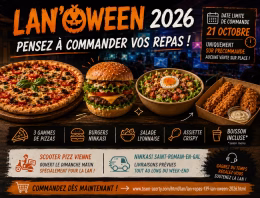 Pensez à commander vos repas pour la LAN'Oween 2026