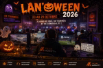 LAN'Oween 2026 : dernière ligne droite, toutes les infos